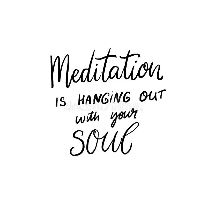 La Meditation Traine Avec Votre Ame Simple Inspirez Et Citation De Motivation Illustration Stock Illustration Du Souffle Images La Meditation Traine Avec Votre Ame Simple Inspirez Et Citation De Motivation Illustration Stock Illustration Du Souffle Images