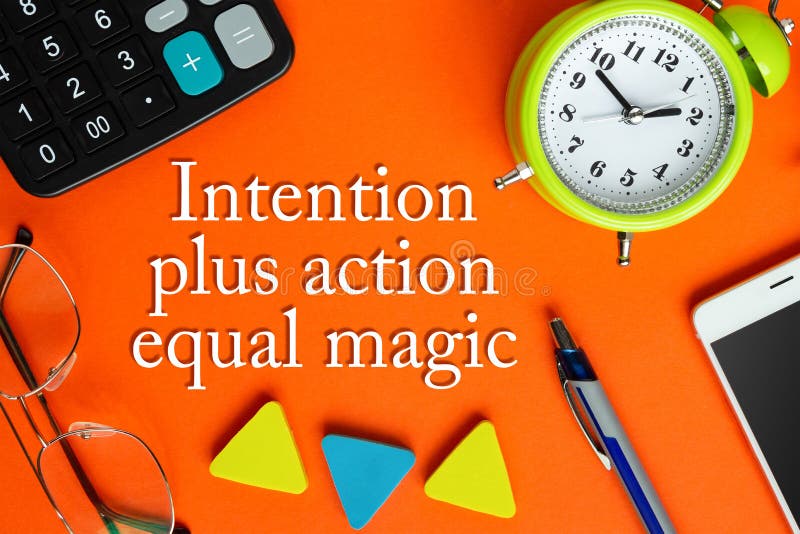 La magie intention égale d'action Citation inspirée de motivation sur le carnet