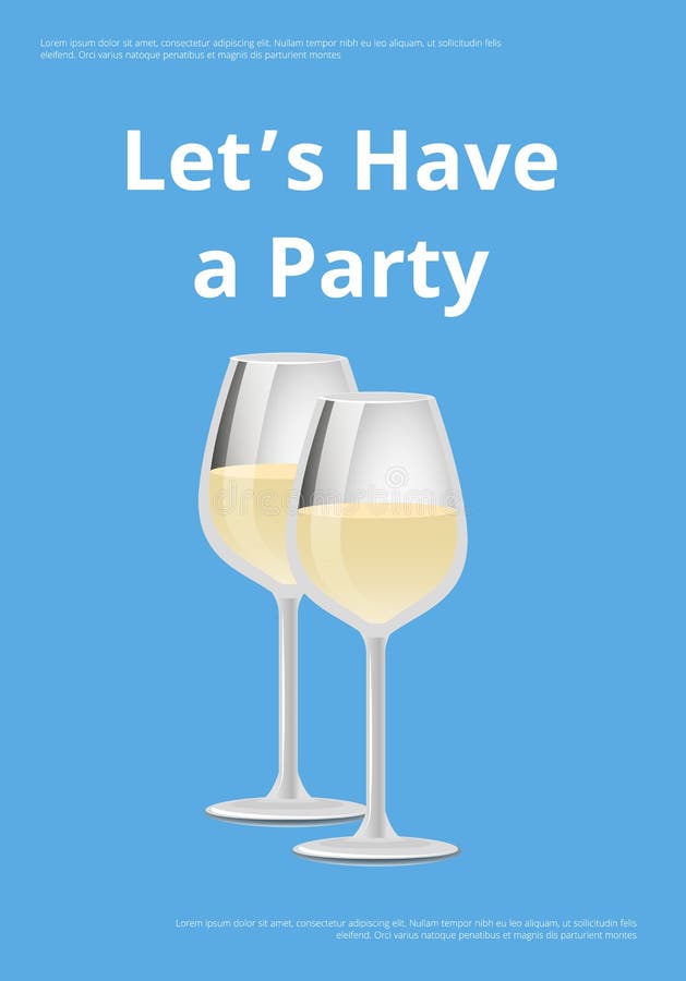 Laat Partijaffiche Twee hebben Wijnglazen Witte Wijn royalty-vrije illustratie Laat Partijaffiche Twee hebben Wijnglazen Witte Wijn royalty-vrije illustratie