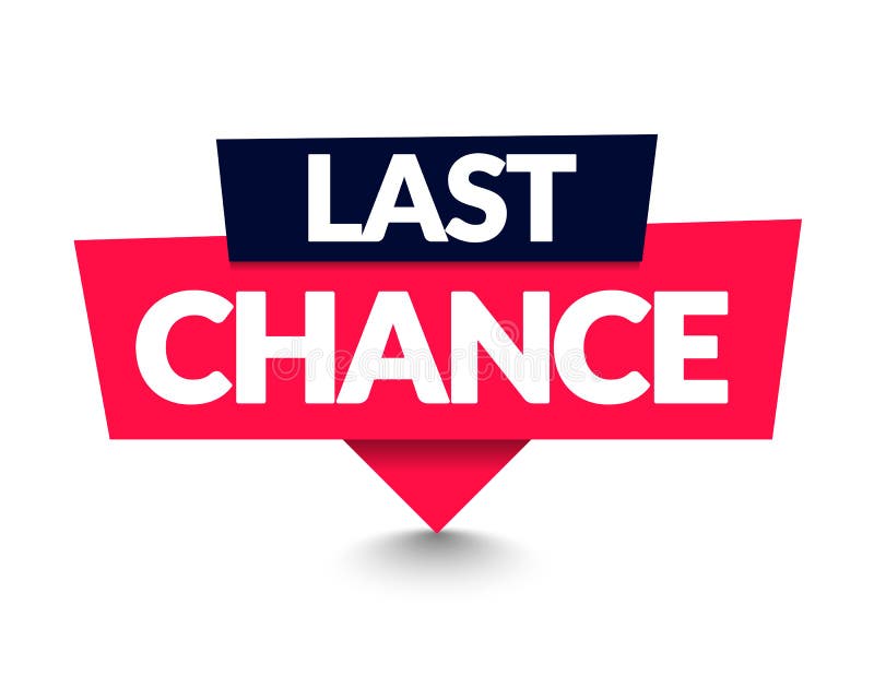 Last Chance