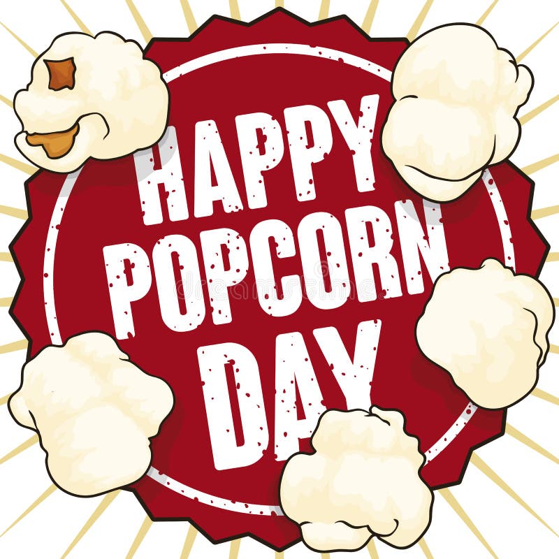Label and Stamp with Corn Popped for Popcorn Day, Vector Illustration ...