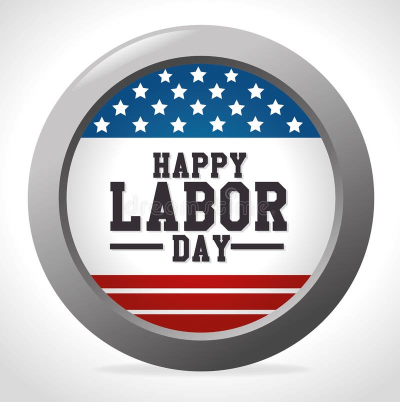 Labor day card design, vector illustration. royalty free illustration Labor day card design, vector illustration. royalty free illustration