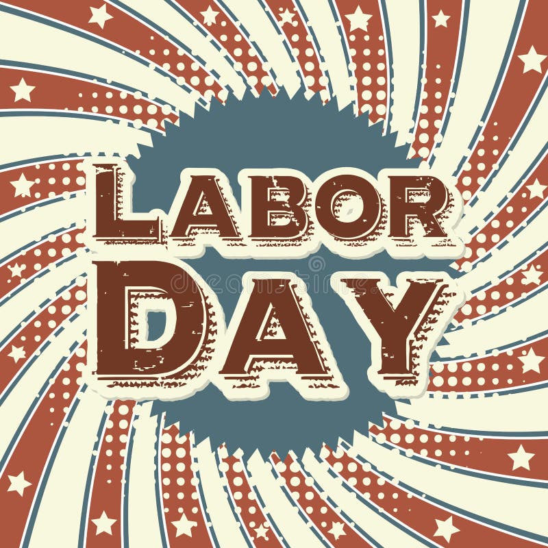 Labor day design vector illustration