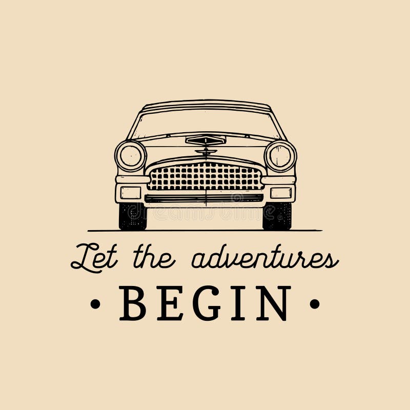 Laissez les aventures commencer la citation de motivation Rétro logo d'automobile de vintage Affiche inspirée typographique de ve illustration libre de droits Laissez les aventures commencer la citation de motivation Rétro logo d'automobile de vintage Affiche inspirée typographique de ve illustration libre de droits
