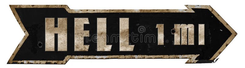 Landstraße zum Höllen-Verkehrsschild-Metallschmutz-Pfeil stockbilder Landstraße zum Höllen-Verkehrsschild-Metallschmutz-Pfeil stockbilder