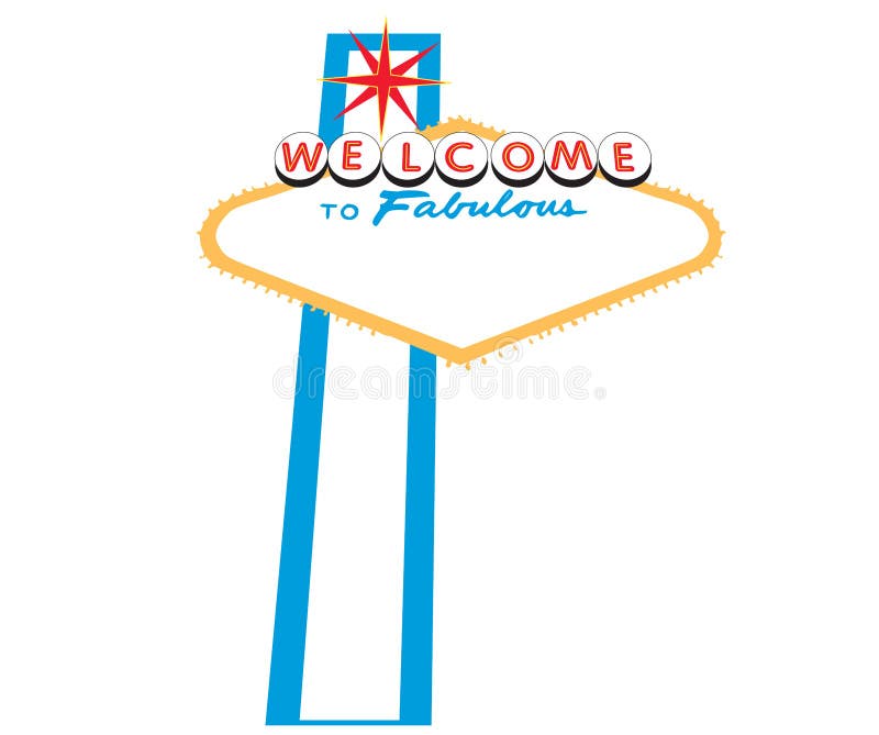 An illustrator file showing the words Welcome to Fabulous with a red star above all on a white background. Sign produced in a grunge style effect so it does not have perfect edges but has a lived in felling as if it has been around a long time. A. ai version available on request. Sign has blank area. Poker black white vectors