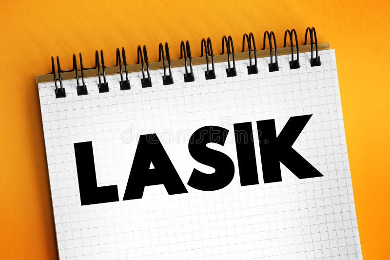 LASIK commonly referred to as laser eye surgery or laser vision correction, text concept for presentations and reports.