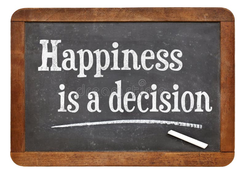 Le bonheur est une décision