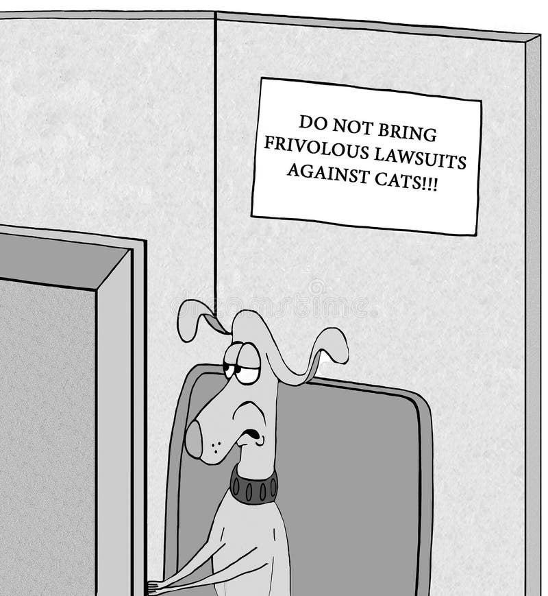 Cartoon of an excited dog with a sign to not bring frivolous lawsuits against cats. Cartoon of an excited dog with a sign to not bring frivolous lawsuits against cats