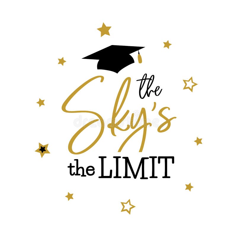 Le ciel la limite Congrats reçoit un diplôme la classe illustration stock Le ciel la limite Congrats reçoit un diplôme la classe illustration stock
