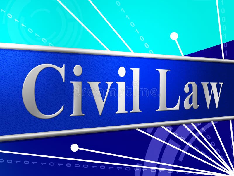 Le Droit Civil représente la légalité de jugement et juridique
