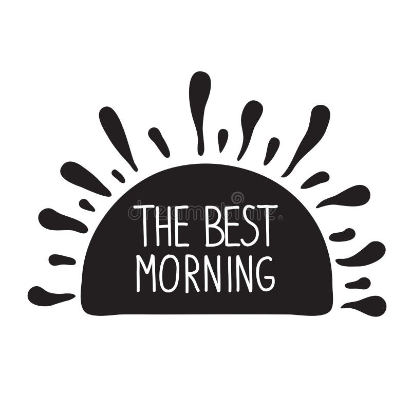 Le meilleur matin illustration de vecteur Le meilleur matin illustration de vecteur