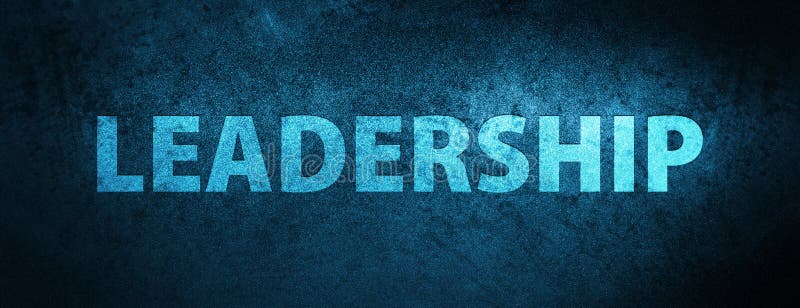 Leadership Special Blue Banner Background Stock Illustration - Illustration  of blue, text: 127872650