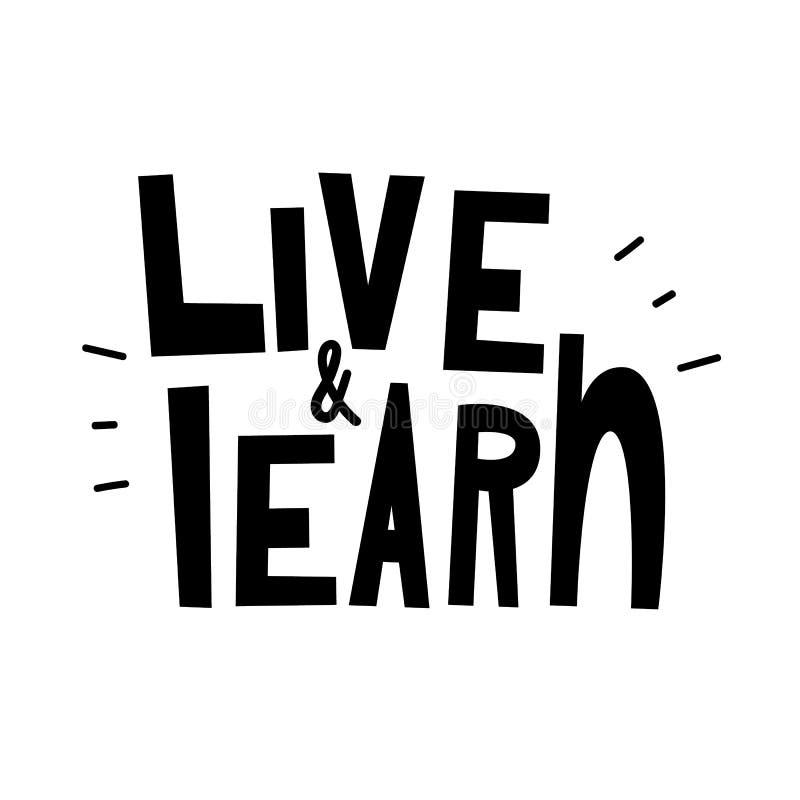 Leef en leer Vectorillustratie in hand-drawn stijl lettering royalty-vrije illustratie Leef en leer Vectorillustratie in hand-drawn stijl lettering royalty-vrije illustratie
