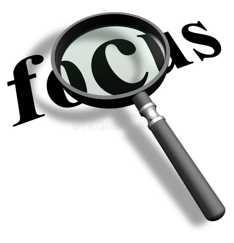 Magnifying glass with word focus. Magnifying glass with word focus