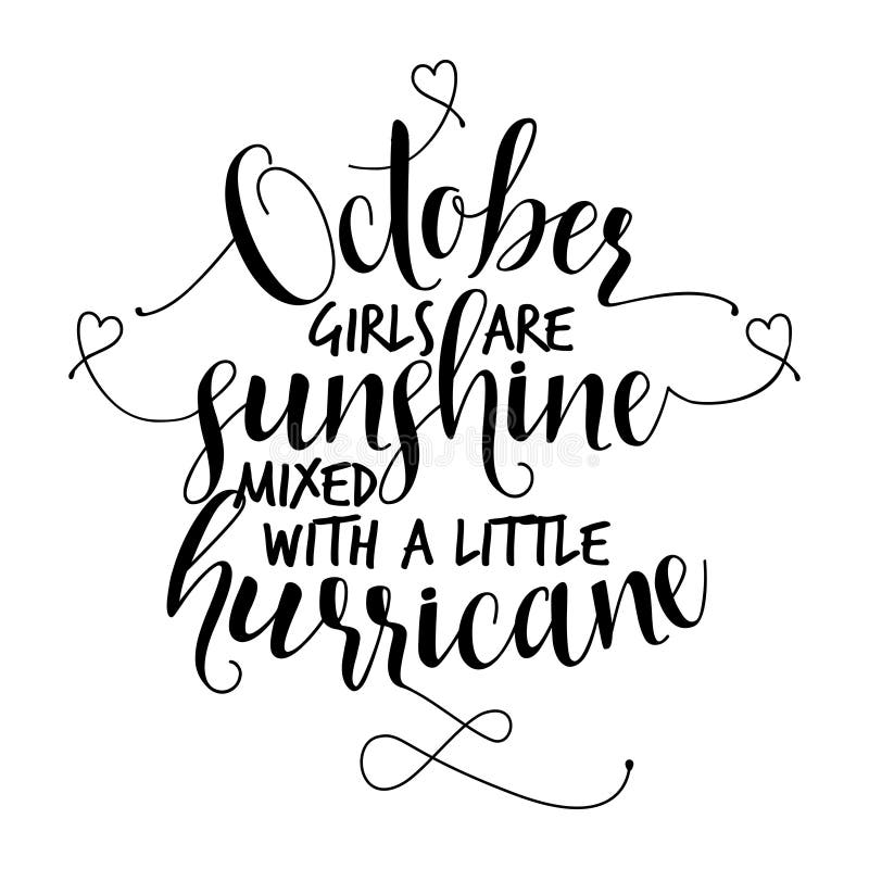 Les Filles D Octobre Sont Soleil Melange A Un Petit Ouragan Illustration De Vecteur Illustration Du Petit Soleil Les Filles D Octobre Sont Soleil Melange A Un Petit Ouragan Illustration De Vecteur Illustration Du Petit Soleil