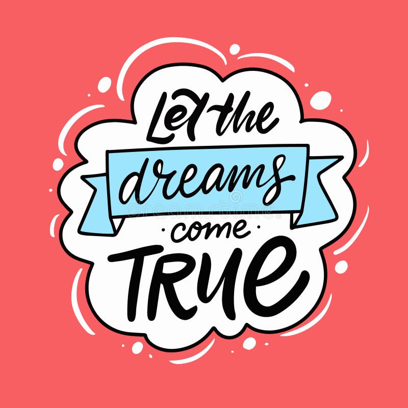 Dreams Come True Color Stock Illustrations 120 Dreams Come True Color