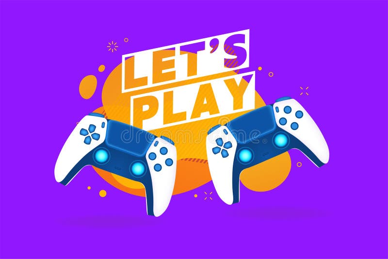Gamer Poster. Let S Play Concept Stock Vector - Illustration of controller,  player: 211798103
