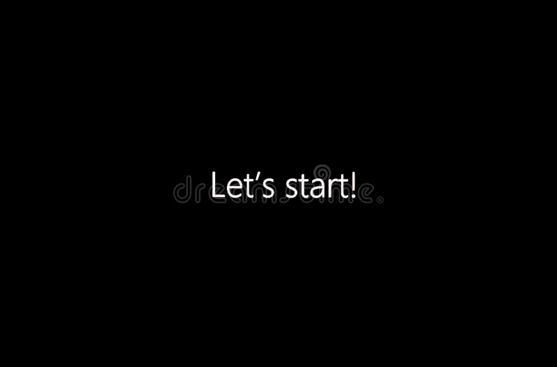 `Let`s Start!` on computer screen stock photography `Let`s Start!` on computer screen stock photography