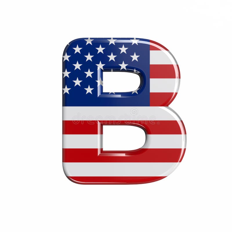 Letra norte-americana B - Letra maiúscula 3d da bandeira americana - Conceito americano de estilo de vida, política ou economia