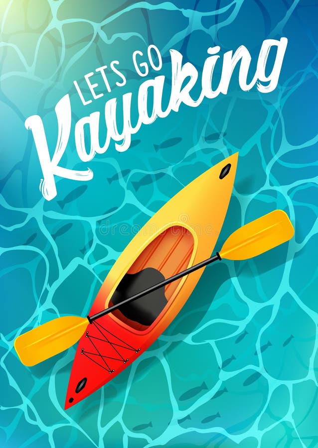 Lets go kayaking summer poster water sea top view. Kayak and paddle