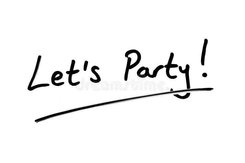 1,309 Lets Party Stock Photos - Free & Royalty-Free Stock Photos from  Dreamstime