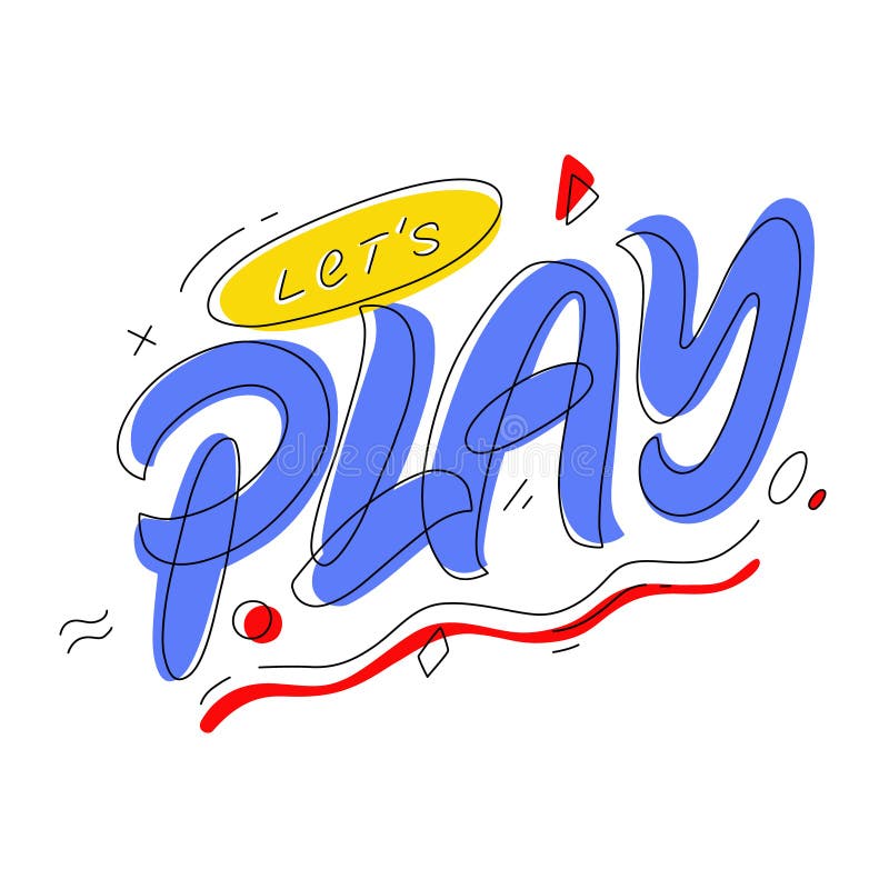 Lets Play. Hand Lettering Colorful Logo. Design for Banners, Prints and ...