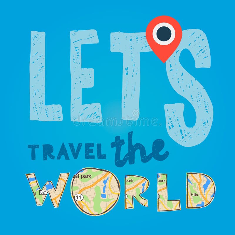 Lets vont voyage le monde Vacances et concept de tourisme illustration libre de droits Lets vont voyage le monde Vacances et concept de tourisme illustration libre de droits