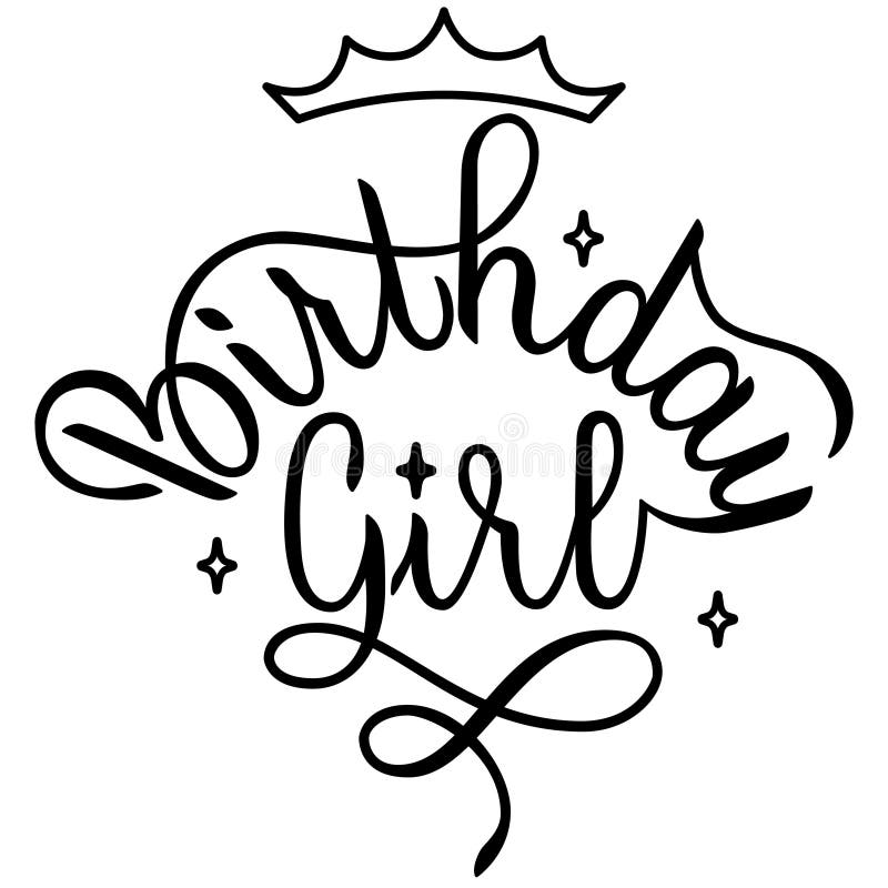 Lettering Birthday girl stock vector. Illustration of sticker 220055811