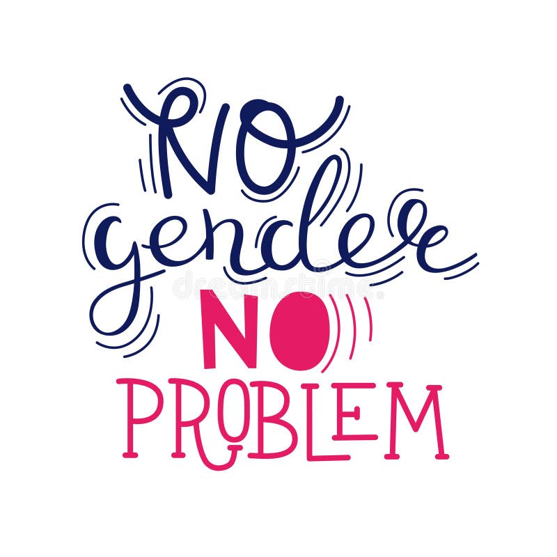 No Gender No Problem. Lettering. Woman Motivational Slogan. Vector ...