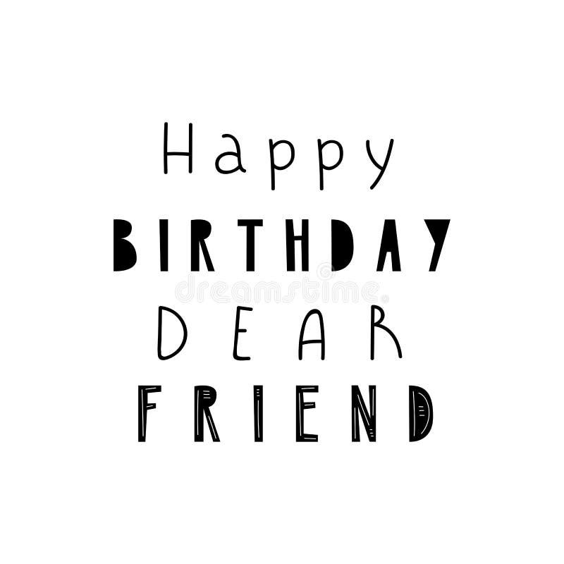 Lettering child poster happy birthday dear friend in scandinavian style