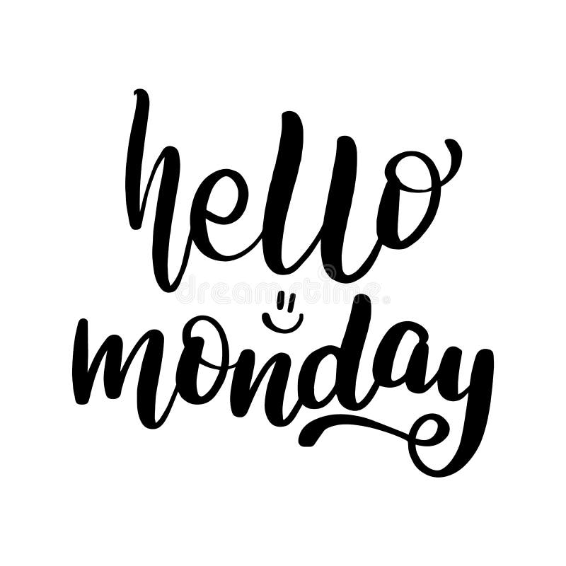 Hello Monday Lettering Motivational Banner Stock Vector - Illustration ...