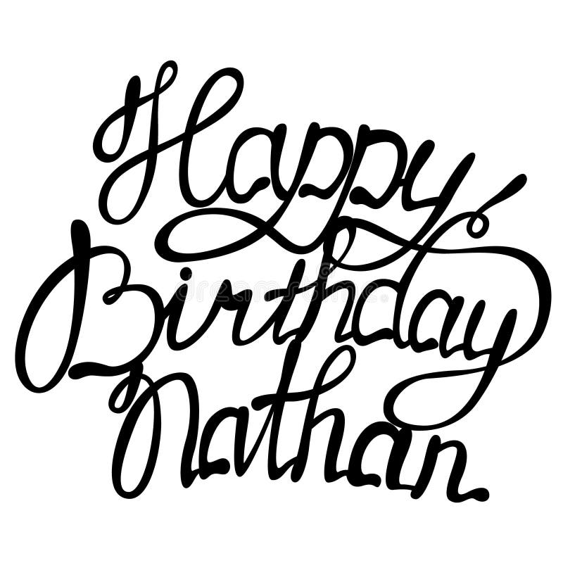 Lettrage De Nom De Nathan De Joyeux Anniversaire Illustration De Vecteur Illustration Du Frere Isolement 4938 Lettrage De Nom De Nathan De Joyeux Anniversaire Illustration De Vecteur Illustration Du Frere Isolement 4938