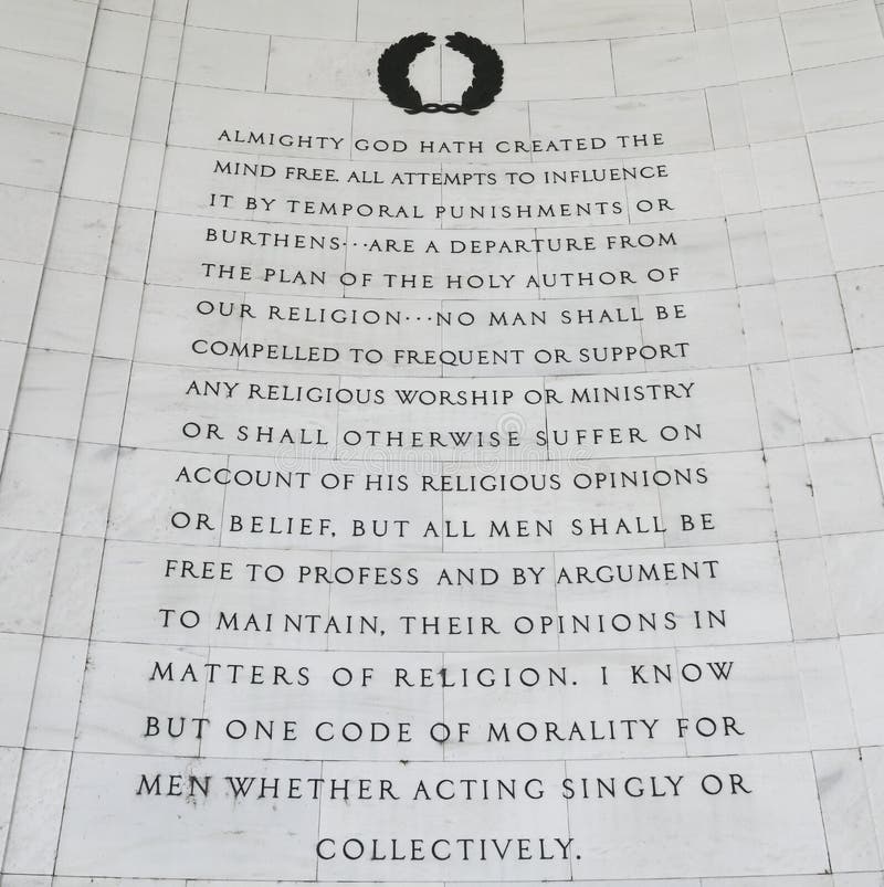 Inscription on the northwest quadrant of the Jefferson Memorial in Washington, DC. Passages were selected from A Bill for Establishing Religious Freedom drafted in 1777 by Thomas Jefferson. Inscription on the northwest quadrant of the Jefferson Memorial in Washington, DC. Passages were selected from A Bill for Establishing Religious Freedom drafted in 1777 by Thomas Jefferson.