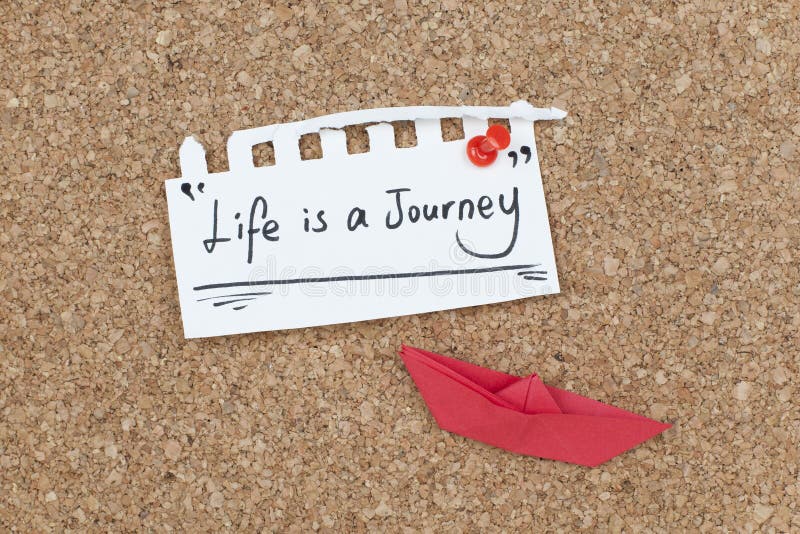 Life is a journey