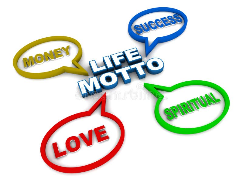 Life motto stock illustration. Image of satisfaction - 43655687