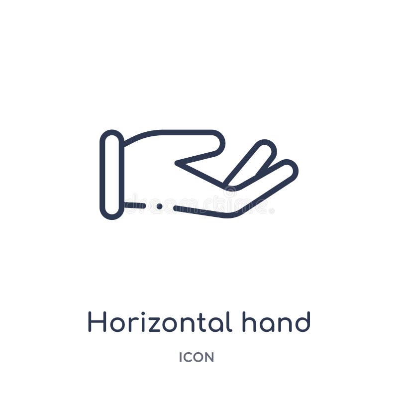 Linear horizontal hand icon from Hands and guestures outline collection. Thin line horizontal hand icon isolated on white vector illustration Linear horizontal hand icon from Hands and guestures outline collection. Thin line horizontal hand icon isolated on white vector illustration