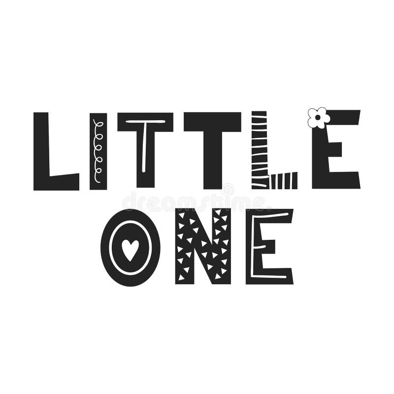 Little one - unique hand drawn nursery poster with lettering in scandinavian style. Cute baby clothes design. Vector.