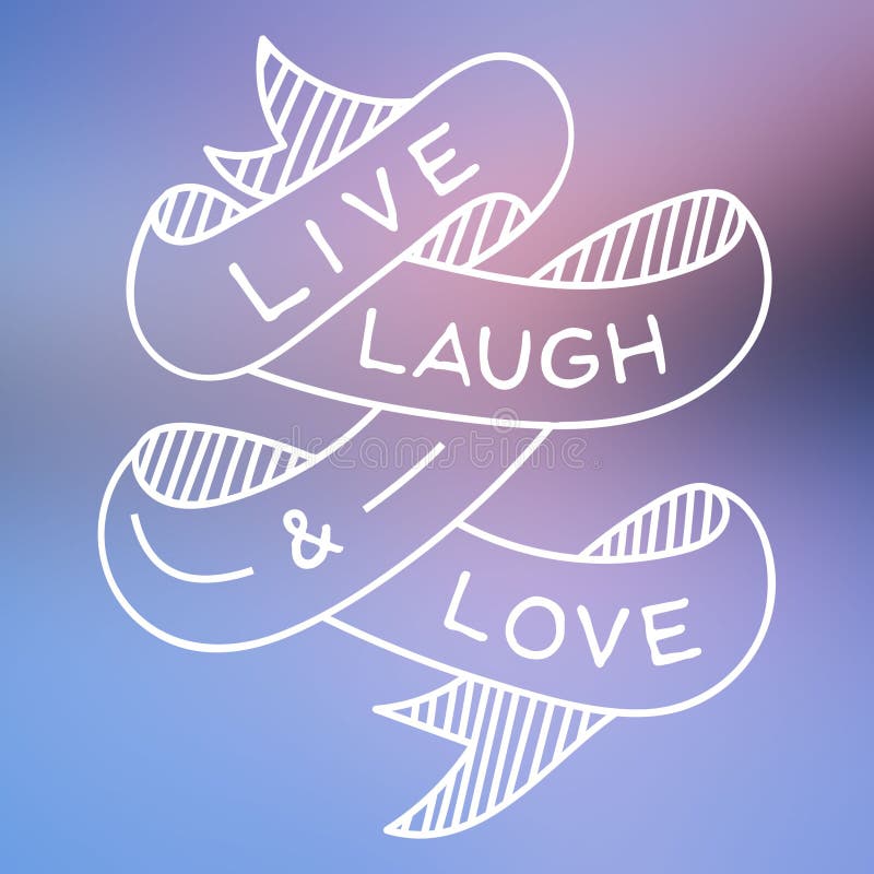 Live Laugh e amor ilustração do vetor Live Laugh e amor ilustração do vetor