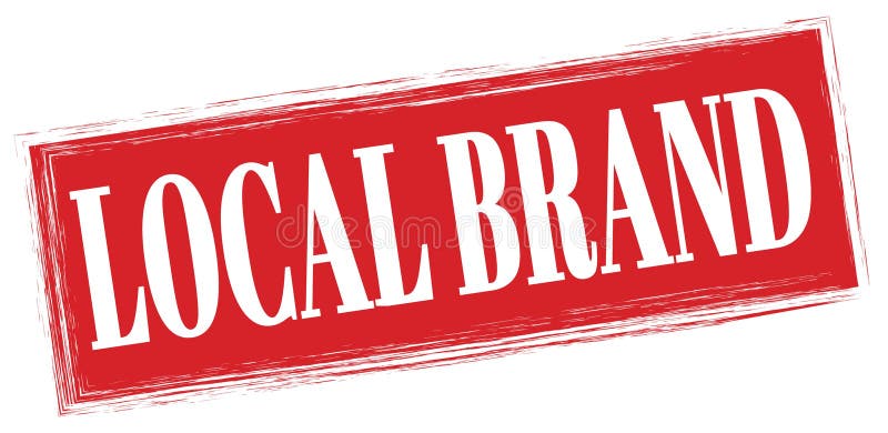 LOCAL BRAND Text Written on Red Stamp Sign Stock Illustration