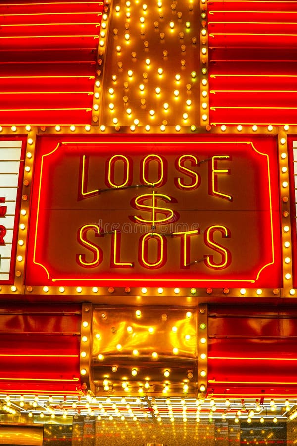 Loose Slots Gambling Neon Lights Editorial Stock Image - Image of nevada, entertainment: 1334749