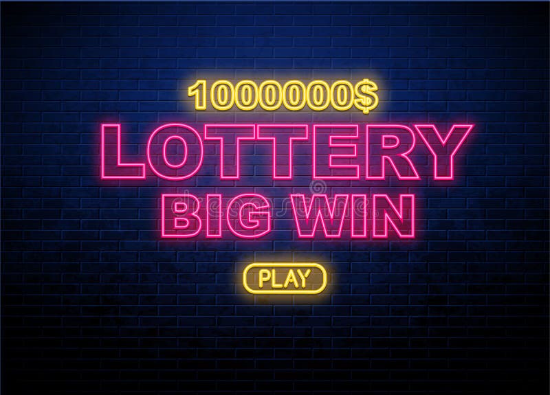 Lottery Big Win Neon Glowing Sign Stock Vector - Illustration of chance