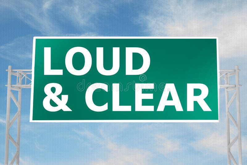 Loud and clear. Signal - Loud & Clear.