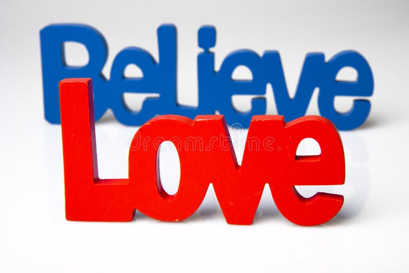 Love and Believe royalty free stock photo