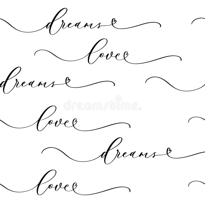 Love Dreams. Hand Drawn Calligraphy Seamless Patern for Wrapping Paper ...