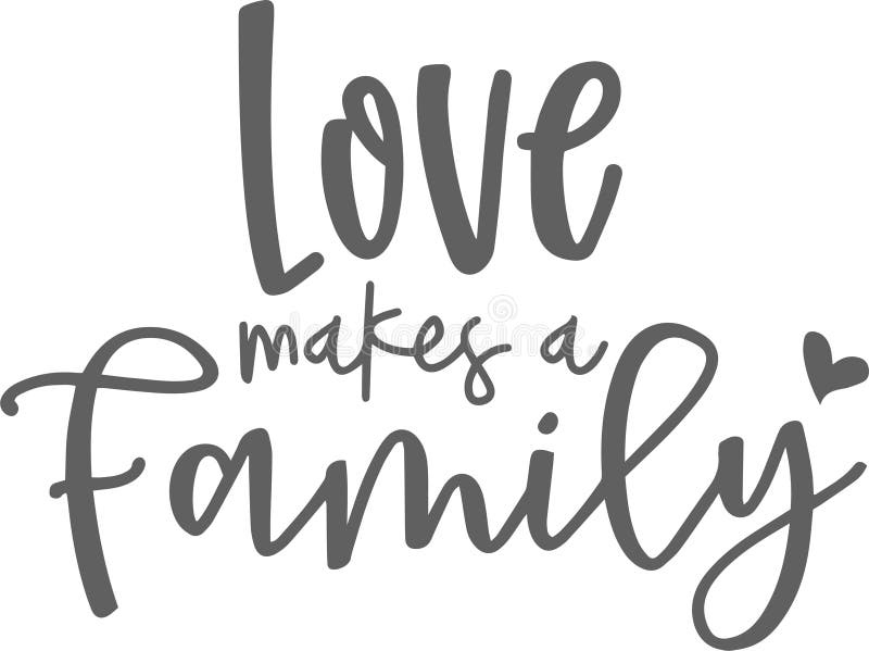 love-makes-a-family-inspirational-quotes-stock-vector-illustration-of