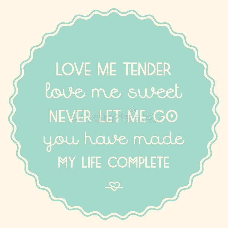 Love Me Tender stock vector. Illustration of sign, postcard 91268633