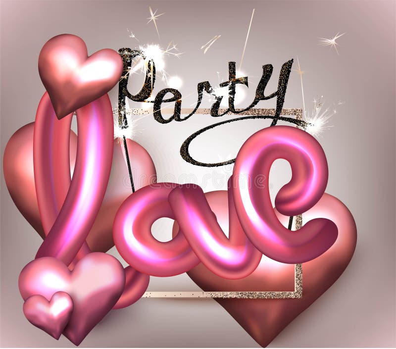 Love party invitation card with hearts, gold frame, sparkler and letters.