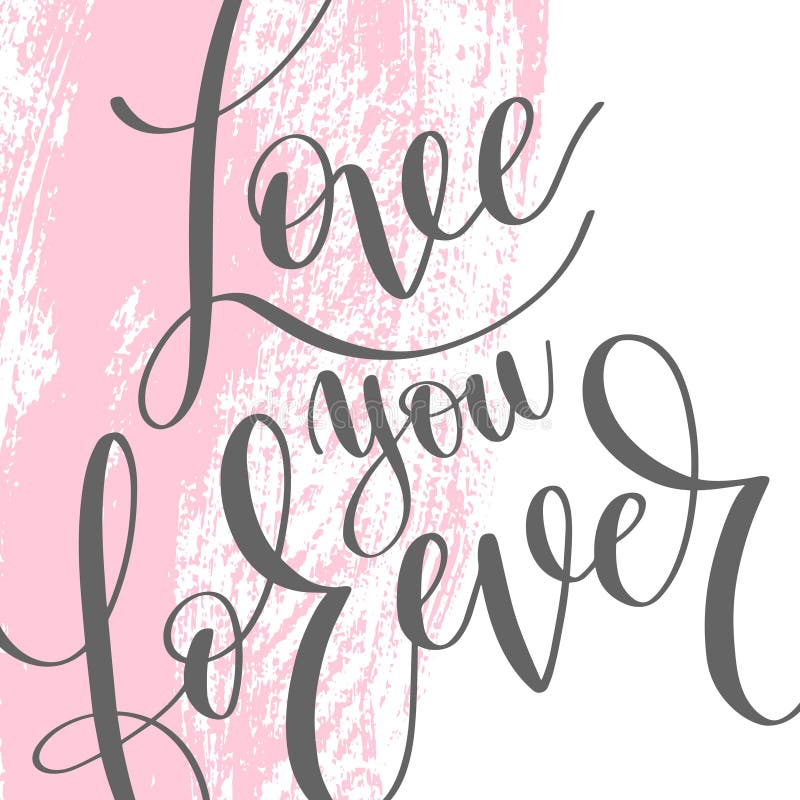 love you forever black and white hand written lettering about love to  valentines day, Stock vector