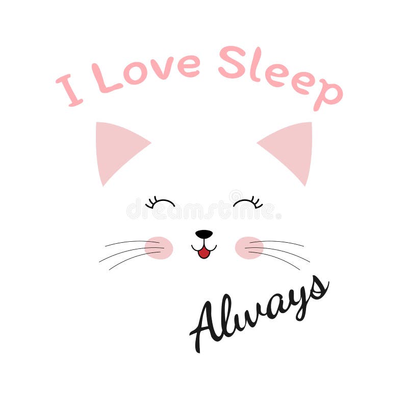 Lovely cartoon cat and inscription I love sleep.